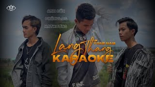 Karaoke Lang Thang Phúc Vlog X Ka Thương X Anh Đức X Đtp