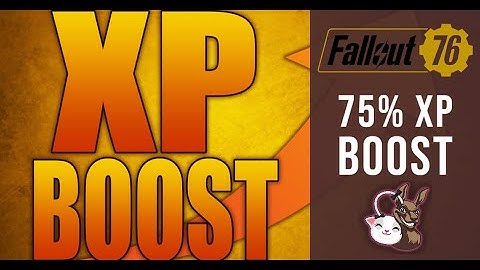 Fallout 76 Tips - Easy XP Boost - Level Up QUICK