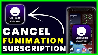 How to Cancel Funimation App Subscription