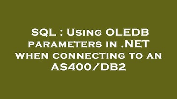 SQL : Using OLEDB parameters in .NET when connecting to an AS400/DB2
