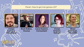 How to get into games UX?  - Panel session at GRUX Online 2021 screenshot 2