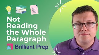 Not Reading the Whole Paragraph || 10 Avoidable SAT Mistakes (#10/10)