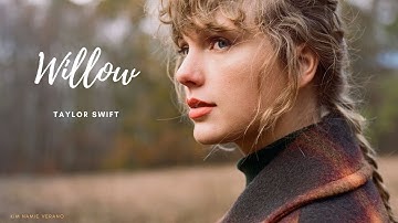 Taylor Swift - WILLOW lyrics