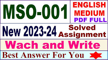 mso 001 solved assignment 2023-24 in english / mso 001 solved assignment 2024 / ignou mso 001