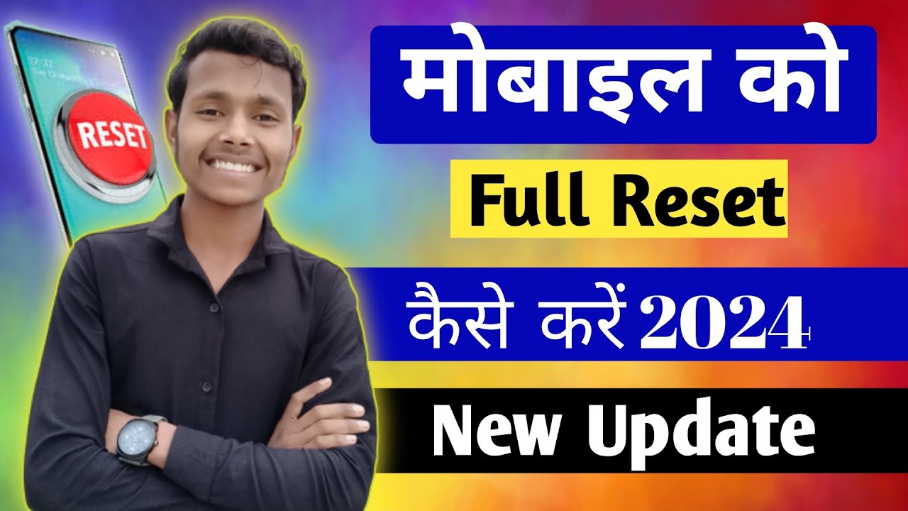Phone ko reset kaise kare l mobile format kaise kare l mobile reset ...