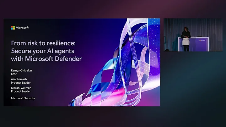 From Risk to Resilience: Secure your AI Agents with Microsoft Defender | BRK264