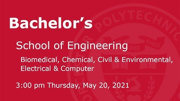 Bachelor’s - School of Engineering: Biomedical, Chemical, Civil & Environmental, Electrical & Compu
