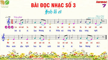BÀI ĐỌC NHẠC SỐ 3 - LỚP 7 | SGK Kết Nối Tri Thức Với Cuộc Sống | ÂM NHẠC 7