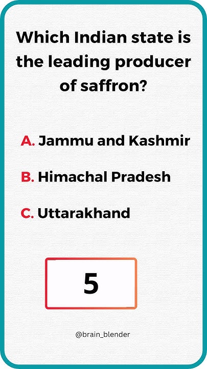 which-indian-state-is-the-leading-producer-of-saffron-shorts-short