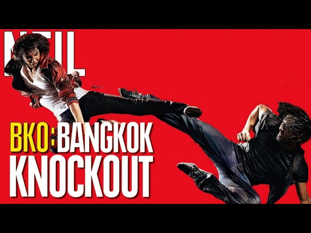 BANGKOK KNOCKOUT FULL MOVIE class=