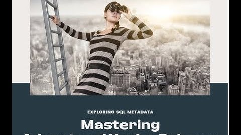 Mastering SQL Metadata: Counting Schemas, Tables, and Columns in AdventureWorks
