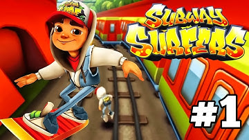 Subway Surfers - Gameplay Walkthrough Part 1 (iOS, Android)