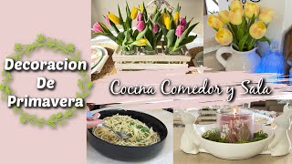Decoración Primavera  | Cocina, Comedor y Sala / Receta De Comida Sandy Bella