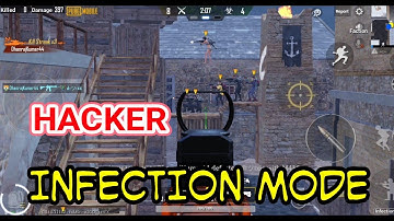 HACKER IN INFECTION MODE PUBG MOBILE