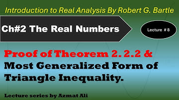 8. Triangle Inequality | Absolute Value of real Number | Real Analysis by Robert G Bartle