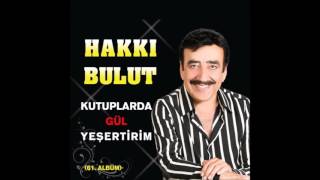 Hakkı Bulut - Seni Çok Seviyorum 2016 [61. Albüm]