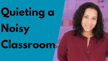 3 Ways to Quiet a Noisy Classroom | Classroom Management for Preschool Classrooms