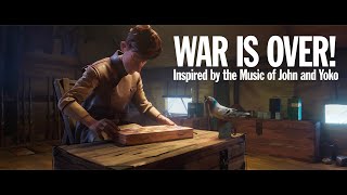 &#39;WAR IS OVER! Inspired by the Music of John &amp; Yoko&#39; - New 30 sec trailer