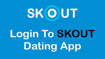 How to Login Skout Dating App | Skout App Login Sign In 2022