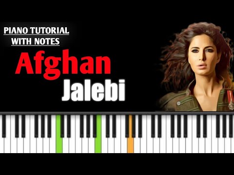 Afghan Jalebi bai wah Song   Phantom  Piano Notes
