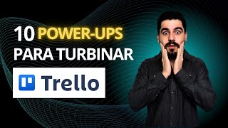 [Tutorial] 10 Power-ups do Trello para Turbinar sua produtividade
