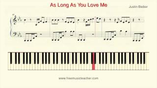 How To Play Piano Justin Bieber As Long As You Love Me Piano Tutorial By Ramin Yousefi