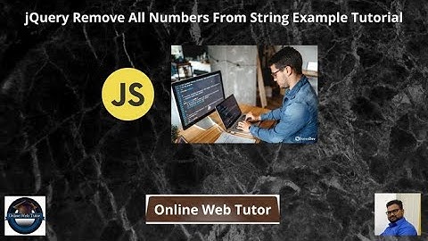 jQuery Remove All Numbers From String Example Tutorial | Remove Numbers from Strings in JavaScript