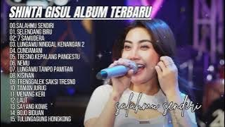 SALAHMU SENDIRI - SHINTA GISUL - ALBUM DANGDUT KOPLO TERBARU HITS 2024