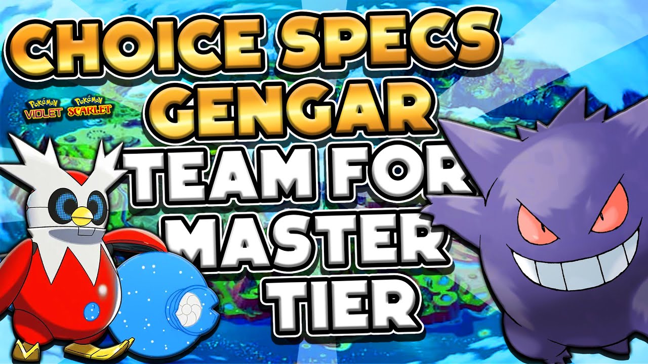 Using CHOICE SPECS GENGAR In Masterball Tier! - Pokémon Scarlet & Violet Ranked Double Battles