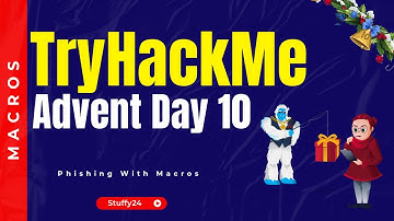 TryHackMe Advent of Cyber Day 10! Phishing with Macros! 2024