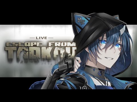 【 Escape from Tarkov 】 タスク進めていくぞ　Lv22　【 #Vtuber / 雪羅 】
