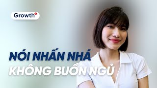 Luyện nói nhấn nhá, không buồn ngủ | The Red Dot