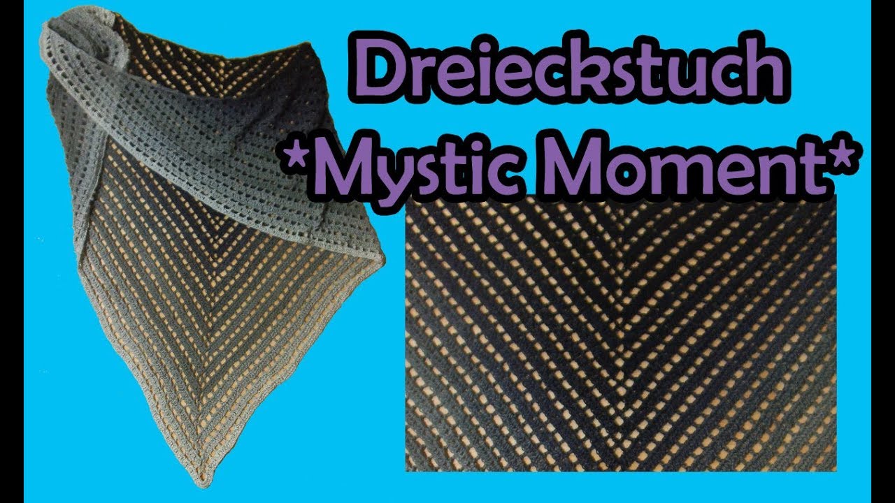 Dreieckstuch *Mystic Moment* häkeln - Bobbel Häkelanleitung