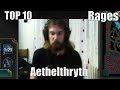 TOP 10 Рейджове на Aethelthryth/TOP 10 Rages Aethelthryth