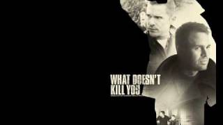 What Doesnt Kill You soundtrack - Alex Wurman