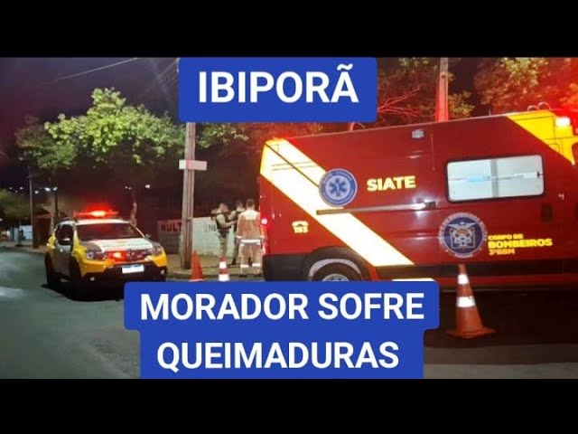MORADOR SOFRE QUEIMADURAS PELO CORPO NO CONJUNTO SERRAIA EM IBIPORÃ