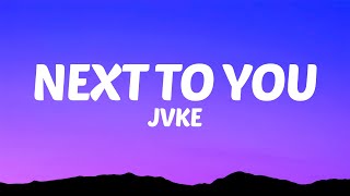 Download Lagu JVKE - next to you (Lyrics) MP3 Download Lagu JVKE - next to you (Lyrics) MP3