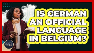 Is German An Official Language In Belgium?