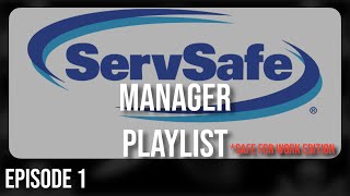 Servsafe Manager 8th edition Episode 1 SAFE FOR WORK EDITION ultimate food safety guide