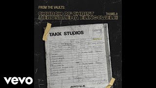 Church Of Christ (Jerusalema Elingcwele) - Edzuze Nenkosi (Official Audio)