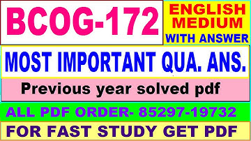 bcog 172 important questions / bcog 172 previous year question paper / bcog 172 study materials