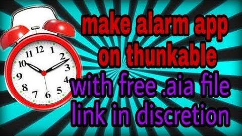 Alarm clock on thunkable