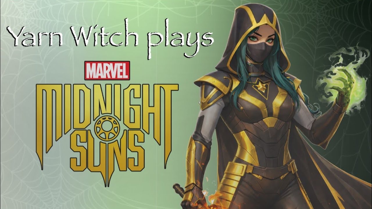 Yarn Witch plays Midnight Suns (Pt. 46)