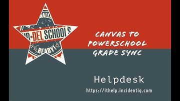 Grade Sync from Canvas to PowerSchool