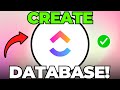 How to Create Database in ClickUp (Easy)