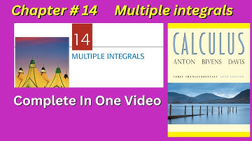 CH#14 | Multiple Integrals Complete  Manual Solution | Howard Anton 10th edition |