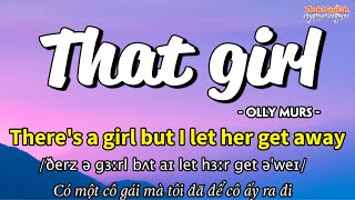 Học tiếng Anh qua bài hát - THAT GIRL - (Lyrics+Kara+Vietsub) - Thaki English