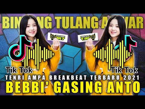 DJ BEBBI' GASING ANTO VS BINTANG TULANG ASWAR - TENRI AMPA BREAKBEAT FULL BASSS