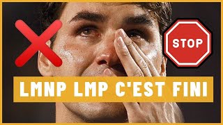 LMNP / LMP : c'est la fin ?