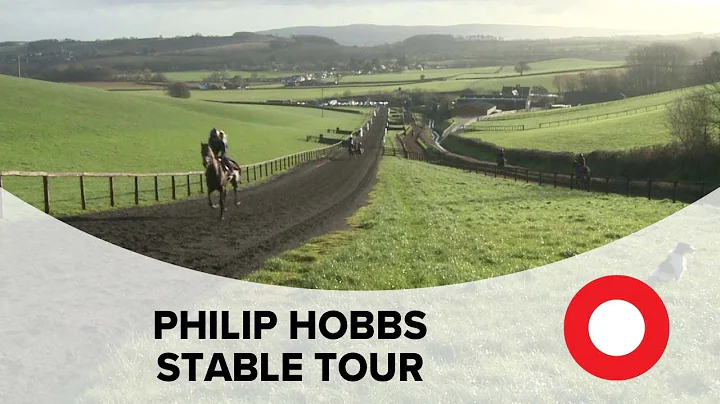 Philip Hobbs Stable Tour